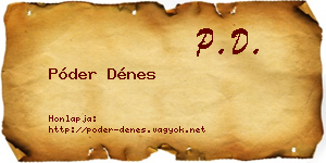 Póder Dénes névjegykártya